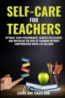 Self-Care for Teachers By Learn And Teach Hub Cover Image