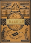 Grammar-Land: Grammar in Fun for the Children of Schoolroom-shire Cover Image