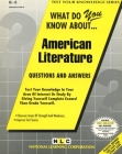 AMERICAN LITERATURE: Passbooks Study Guide (Test Your Knowledge Series (Q)) By National Learning Corporation Cover Image