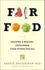 Fair Food: Growing a Healthy, Sustainable Food System for All Cover Image