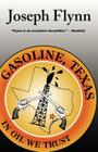 Gasoline, Texas By Joseph Flynn Cover Image