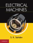 Electrical Machines By S. K. Sahdev Cover Image