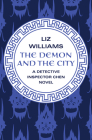 The Demon and the City (Detective Inspector Chen Novels #2) Cover Image