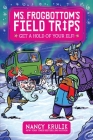 Get a Hold of Your Elf! (Ms. Frogbottom's Field Trips #4) By Nancy Krulik, Harry Briggs (Illustrator) Cover Image
