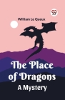 The Place of Dragons A Mystery Cover Image