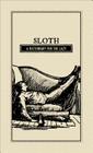 Sloth: A Dictionary for the Lazy By Adams Media Cover Image