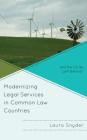 Modernizing Legal Services in Common Law Countries: Will the Us Be Left Behind? By Laura Snyder Cover Image