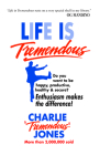 Life Is Tremendous: Enthusiasm Makes the Difference! Cover Image