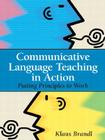 Brandl: Princ Commu Langu Teach Acti (Theory and Practice in Second Language Classroom Instruction) Cover Image