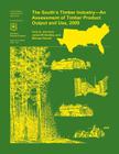 The South's Timber Industry- An Assessment of Timber Product Output and Use,2009 By Johnson Cover Image