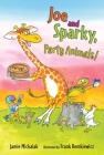 Joe and Sparky, Party Animals! Cover Image
