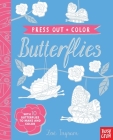 Press Out and Color: Butterflies By Zoë Ingram (Illustrator) Cover Image