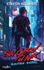 Sword Punk: Saving Seoul By Steven Kelliher Cover Image