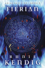 Fierian (Abiassa's Fire #3) By Ronie Kendig Cover Image