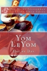 Yom LeYom: Day by Day By Moshe Steinerman Cover Image