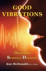 Good Vibrations: Overcoming Spasmodic Dysphonia Cover Image