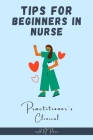 Tips for beginners in Nurse Practitioner's Clinical (Health #1) By Azd Npaou Cover Image