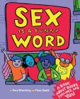 Sex Is a Funny Word: A Book about Bodies, Feelings, and YOU Cover Image