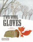 Two Wool Gloves Cover Image
