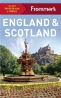 Frommer's England and Scotland (Color Complete Guide) By Stephen Brewer, Jason Cochran, Lucy Gillmore Cover Image