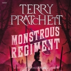 Monstrous Regiment: A Discworld Novel By Terry Pratchett, Peter Serafinowicz (Read by), Katherine Parkinson (Read by) Cover Image