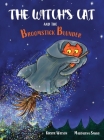 The Witch's Cat and The Broomstick Blunder Cover Image