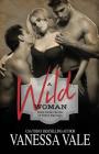 A Wild Woman: Large Print By Vanessa Vale Cover Image
