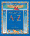 Hieroglyphs from A to Z: A Ryhming Book with Ancient Egyptian Stencils for Kids Cover Image