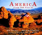 America from 500 Feet II By Bill Fortney, Mark Kettenhofen (Photographer) Cover Image