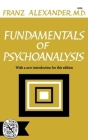 Fundamentals of Psychoanalysis By Franz Alexander Cover Image