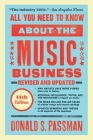 All You Need to Know About the Music Business: 11th Edition By Donald S. Passman Cover Image