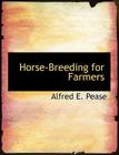 Horse-Breeding for Farmers Cover Image