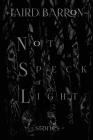 Not a Speck of Light By Laird Barron Cover Image