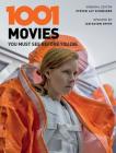 1001 Movies You Must See Before You Die By Ian Haydn Smith (Editor), Steven Jay Schneider (Editor) Cover Image