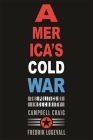 Americas Cold War By Craig Cover Image