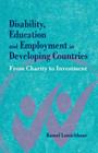 Disability, Education and Employment in Developing Countries: From Charity to Investment By Kamal Lamichhane Cover Image