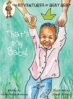 That's My Baby! By Ashley Maxie-Moreman, Joanah Whitely (Illustrator) Cover Image