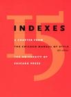 Indexes: A Chapter from The Chicago Manual of Style, 15th Edition Cover Image