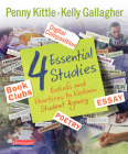 4 Essential Studies: Beliefs and Practices to Reclaim Student Agency By Penny Kittle, Kelly Gallagher Cover Image