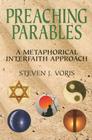Preaching Parables: A Metaphorical Interfaith Approach Cover Image