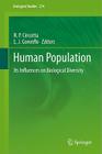 Human Population: Its Influences on Biological Diversity (Ecological Studies #214) By Richard P. Cincotta (Editor), Larry J. Gorenflo (Editor) Cover Image