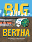Big Bertha: How a Massive Tunnel Boring Machine Dug a Highway under Seattle Cover Image