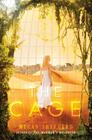 The Cage By Megan Shepherd Cover Image