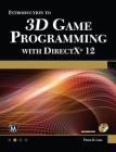 Introduction to 3D Game Programming with DirectX 12 By Frank Luna Cover Image