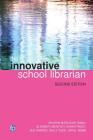 Innovative School Librarian Cover Image