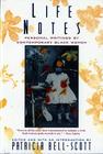 Life Notes: Personal Writings by Contemporary Black Women Cover Image