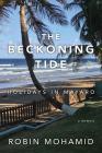 The Beckoning Tide: Holidays in Mayaro: A Memoir Cover Image