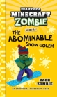 Diary of a Minecraft Zombie Book 28: The Abominable Snow Golem By Zack Zombie Cover Image