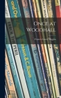 Once at Woodhall Cover Image