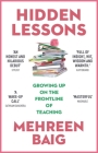 Hidden Lessons: Growing Up on the Frontline of Teaching Cover Image